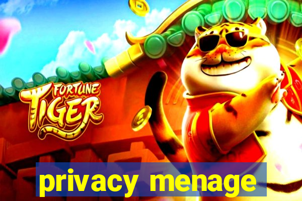 privacy menage